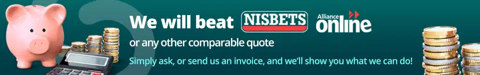 We will beat Nisbets, Alliance Online or any other comparable quote