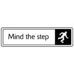 Mind the Step Sign - Metal Door Signs